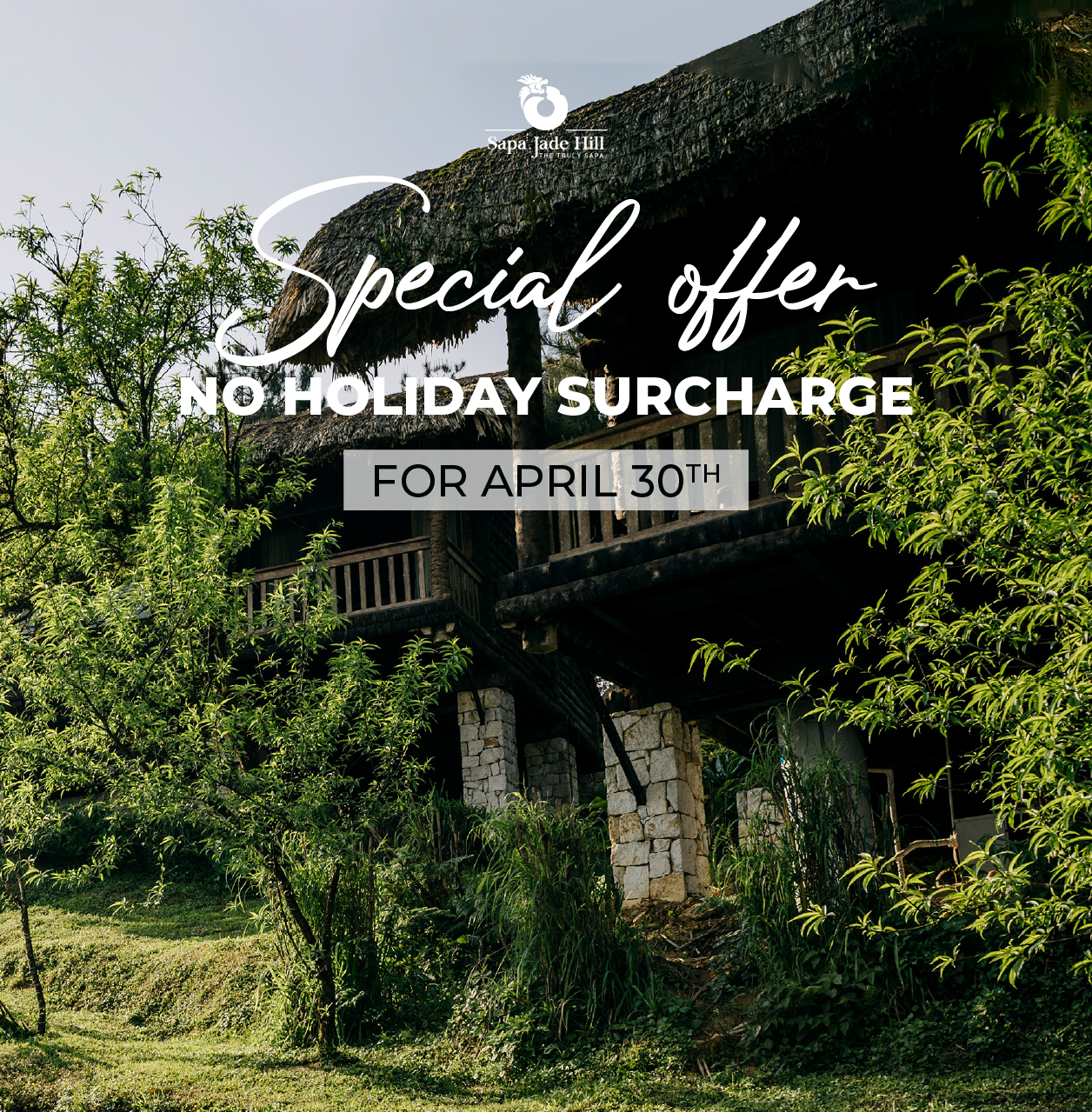 ƯU ĐÃI ĐẶC BIỆT – KHÔNG PHỤ THU DỊP LỄ 30/4